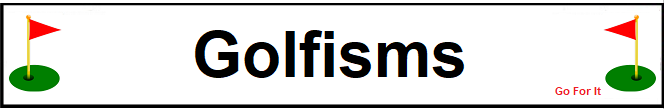 Golfisms