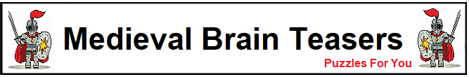 Medieval Brain teasers