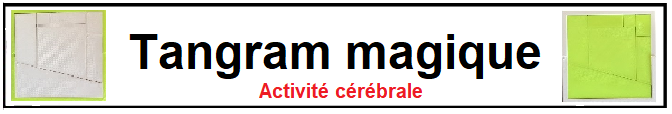 Tangram Magique