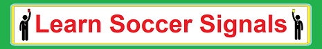 Learn Soccer Signals