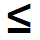 SmallerorEqual.png