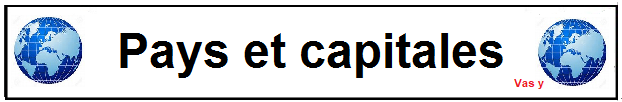 Pays et Capitales Pays et Capitales