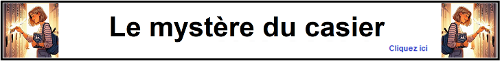 Le myst&egrave;re du casier