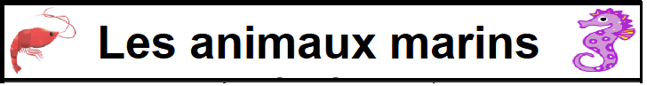 Les animaux marins